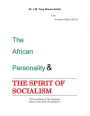 The African Personality: The Spirit of Socialism