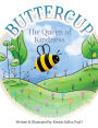 Buttercup: The Queen Bee of Kindness