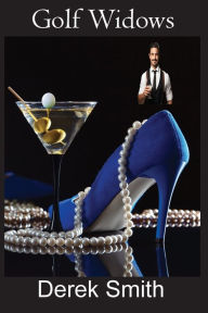 Title: Golf Widows, Author: Derek Smith