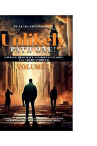 Title: Unlikely Path One: Embracing the Journey, Author: Salma Cowell