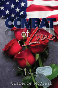 Title: Combat of Love, Author: Clarence McClain