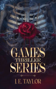Title: Games Thriller Series, Author: J E Taylor