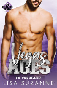 Title: Vegas Aces: The Wide Receiver Complete Series, Author: Lisa Suzanne