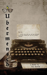 Title: ï¿½bermensch, Author: D L Scarpe
