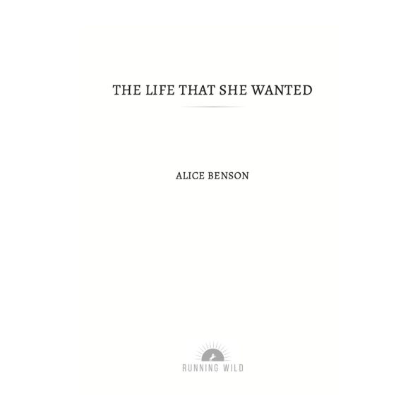 The Life That She Wanted