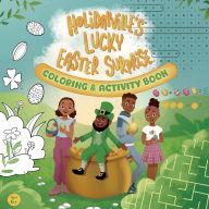 Title: Holidayville's Lucky Easter Surprise Coloring & Activity Book, Author: Renita Bryant