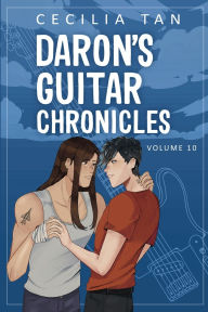 Title: Daron's Guitar Chronicles: Volume Ten, Author: Cecilia Tan