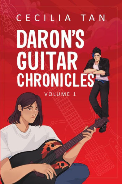 Daron's Guitar Chronicles: Volume One