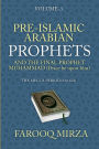 Pre-Islamic Arabian Prophets and the Final Prophet Muhammad (Peace be upon him): The Mecca Period (610-622)