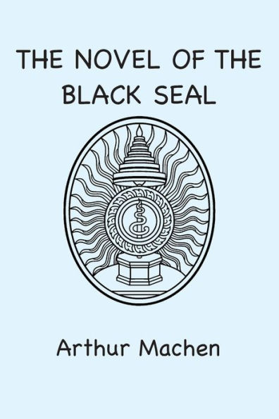 The Novel of the Black Seal