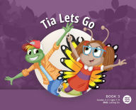 Title: Tia Lets Go, Author: Mind Body Align