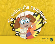 Title: Tia Unites the Community, Author: Mind Body Align