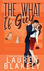 Title: The What If Guy, Author: Lauren Blakely