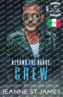 Beyond the Badge - Crew: Edizione italiana