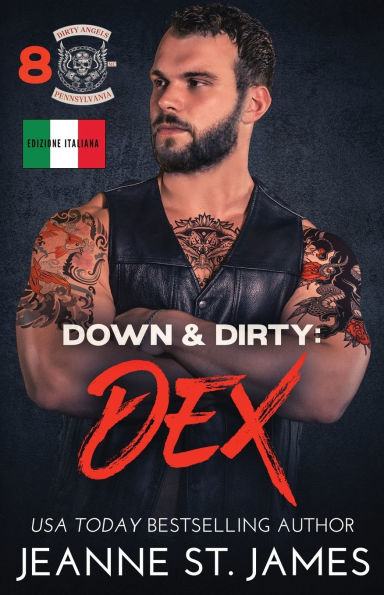 Down & Dirty - Dex: Edizione italiana