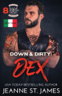 Down & Dirty - Dex: Edizione italiana