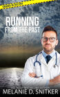 Running from the Past: Christian Romantic Suspense