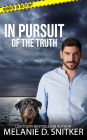 In Pursuit of the Truth: Christian Romantic Suspense