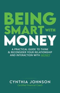 Title: Being Smart with Money: 