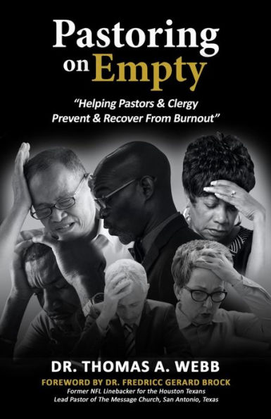 Pastoring on Empty: Helping Pastors & Clergy Prevent & Recover From Burnout