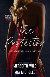 Title: The Protector, Author: Meredith Wild