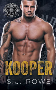 Title: Kooper: Hounds of the Reaper MC, Author: S. J. Rowe