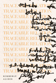 Title: Traceable Relation, Author: Kimberly Alidio