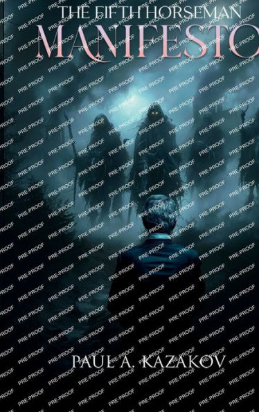 THE FIFTH HORSEMAN MANIFESTO
