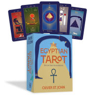 Title: The Egyptian Tarot: (78 Full-Color Cards and 154-Page Guidebook), Author: Oliver St. John