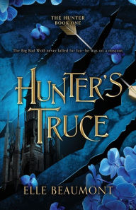 Title: Hunter's Truce, Author: Elle Beaumont