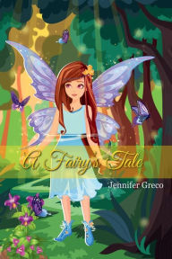 Title: A Fairy's Tale, Author: Jennifer Greco