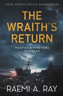 The Wraith's Return