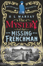 The Mystery of the Missing Frenchman