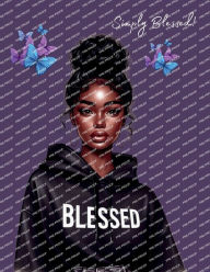 Title: Simply Blessed Writing Journal, Author: Veronica Ingram