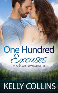 Title: One Hundred Excuses, Author: Kelly Collins