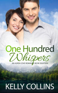 Title: One Hundred Whispers, Author: Kelly Collins