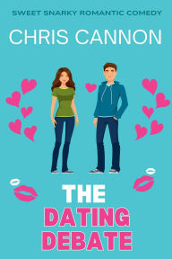 Title: The Dating Debate, Author: Chris Cannon
