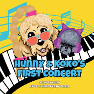 Title: Hunny & Koko's First Concert, Author: Adela