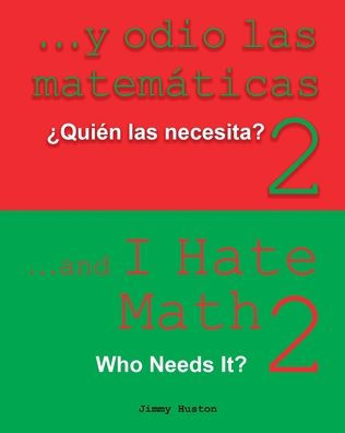 ...Y odio las matemï¿½ticas 2: Spanish and English
