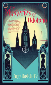 Title: The Mysteries of Udolpho, Author: Ann Radcliffe