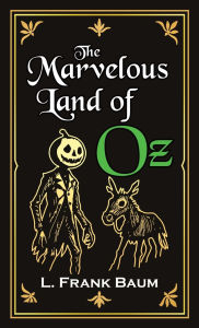 Title: The Marvelous Land of Oz, Author: L. Frank Baum