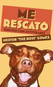Title: Me Rescató: Edición con Actividades, Author: Nestor 