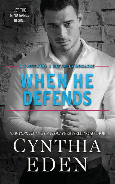 When He Defends