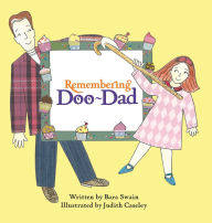 Title: Remembering Doo-Dad, Author: Bara Swain