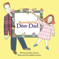 Title: Remembering Doo-Dad, Author: Bara Swain