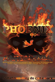 Title: The Phoenix Experiment, Author: Aaron Ryan