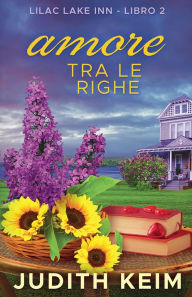Title: Amore tra le righe, Author: Judith Keim