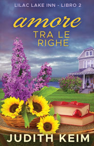 Title: Amore tra le righe, Author: Judith Keim