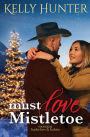 Must Love Mistletoe