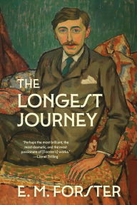 Title: The Longest Journey (Warbler Classics Annotated Edition), Author: E. M. Forster
